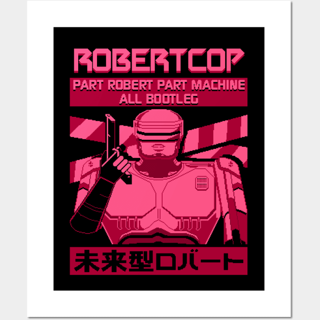 RobertCop Bootleg Crime Fighter Wall Art by Bootleg Factory